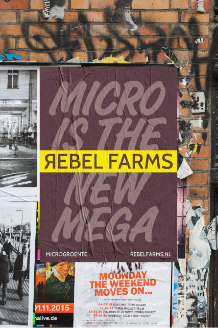 Rebel Farms campagneposter - Micro is the new Mega
